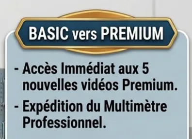 [BASIC vers PREMIUM] UPGRADE